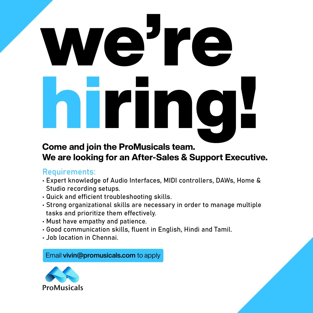 ProMusicals: We’re hiring! - After- Sales & Support Executive